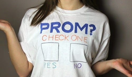 t-shirt reads Prom? Check one: Yes/No
